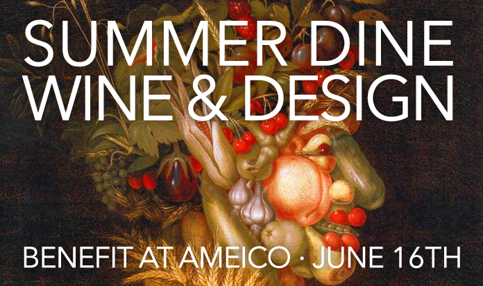 Summer Dine, Wine and Design Benefit at AMEICO